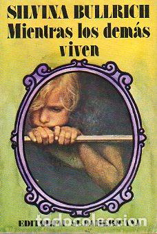 Libros: MIENTRAS LOS DEM&Aacute;S VIVEN. 2&ordf; ed. - Foto 1