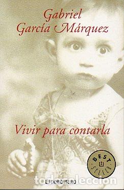 Libros: VIVIR PARA CONTARLA. - Foto 1