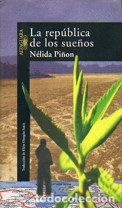 Libros: LA REP&Uacute;BLICA DE LOS SUE&Ntilde;OS. - Foto 1