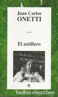 Libros: EL ASTILLERO. - Foto 1
