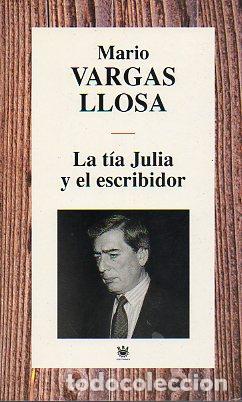 Libros: LA T&Iacute;A JULIA Y EL ESCRIBIDOR. - Foto 1