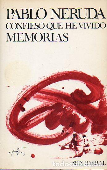 Libros: CONFIESO QUE HE VIVIDO. Memorias. 4 &ordf; ed. - Foto 1