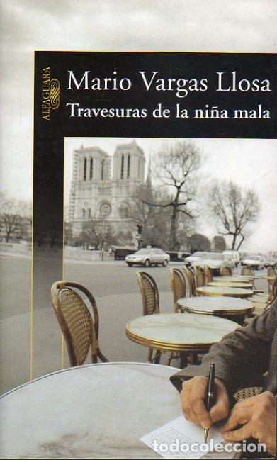 Libros: TRAVESURAS DE LA NI&Ntilde;A MALA. 1&ordf; edici&oacute;n. - Foto 1