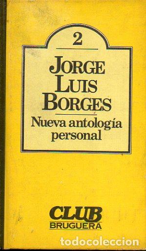 Libros: NUEVA ANTOLOG&Iacute;A PERSONAL. - Foto 1