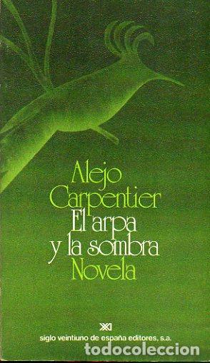 Libros: EL ARPA Y LA SOMBRA. 2&ordf; edici&oacute;n. - Foto 1