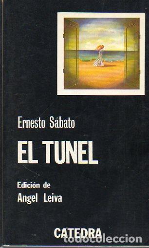 Libros: EL T&Uacute;NEL. Edici&oacute;n de &Aacute;ngel Leiva. 4&ordf; edici&oacute;n. - Foto 1