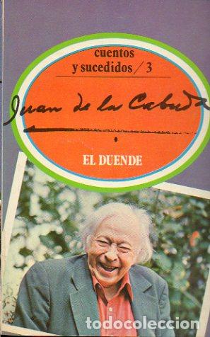Libros: CUENTOS Y SUCEDIDOS. Vol. 3. EL DUENDE. 1&ordf; edici&oacute;n de 3.000 ejemplares. - Foto 1