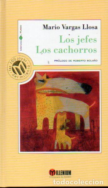 Libros: LOS JEFES / LOS CACHORROS. Pr&oacute;logo de Roberto Bola&ntilde;o. - Foto 1