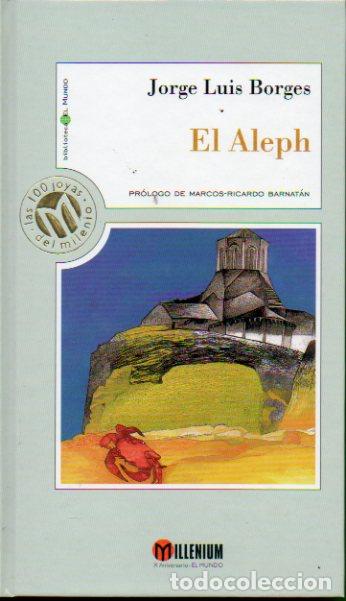 Libros: EL ALEPH. Pr&oacute;logo de Marcos-Ricardo Barnat&aacute;n. - Foto 1