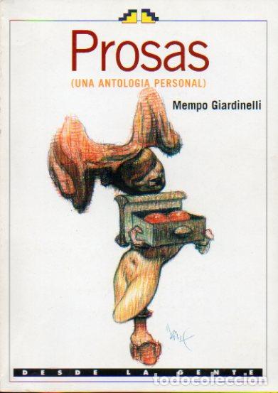 Libros: PROSAS (UNA ANTOLOG&Iacute;A PERSONAL). - Foto 1