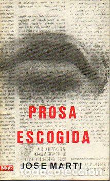 Libros: PROSA ESCOGIDA. Edici&oacute;n de Jos&eacute; Olivio Jim&eacute;nez. - Foto 1