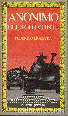 Libros: AN&Oacute;NIMO DEL SIGLO VEINTE. - Foto 1