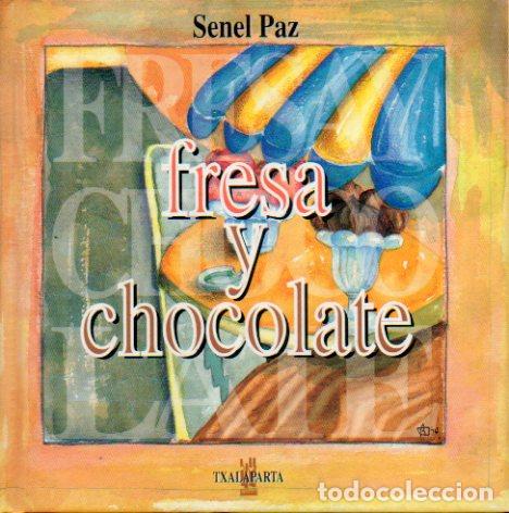 Libros: FRESA Y CHOCOLATE. - Foto 1