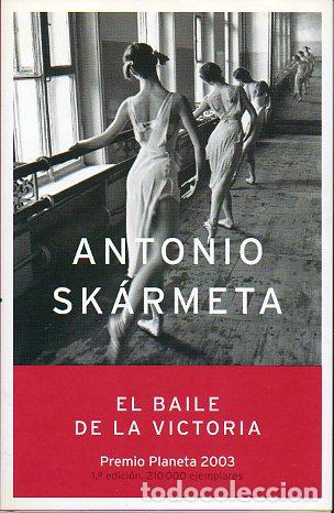 Libros: EL BAILE DE LA VICTORIA. Premio Planeta 2003. 1&ordf; edici&oacute;n. - Foto 1
