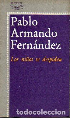 Libros: LOS NI&Ntilde;OS SE DESPIDEN. - Foto 1