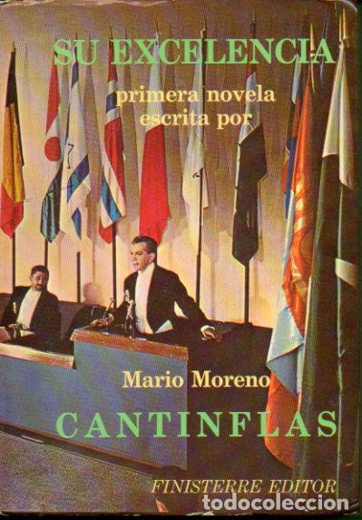 Libros: SU EXCELENCIA. Primera novela escrita por... 11&ordf; ed. - Foto 1