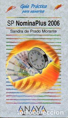 Libros: GU&Iacute;A PR&Aacute;CTICA PARA USUARIOS. SP NOMINAPLUS 2006. - Foto 1