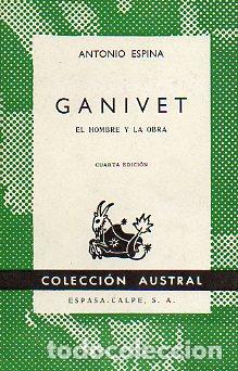 Libros: GANIVET. EL HOMBRE Y LA OBRA. 4&ordf; ed. - Foto 1