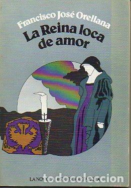 Libros: LA REINA LOCA DE AMOR. - Foto 1