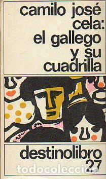 Libros: EL GALLEGO Y SU CUADRILLA. - Foto 1