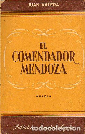 Libros: EL COMENDADOR MENDOZA. Novela. - Foto 1