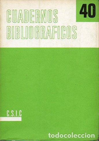 Libros: CUADERNOS BIBLIOGR&Aacute;FICOS. N&ordm; 40. - Foto 1