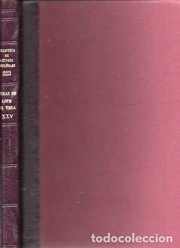 Libros: OBRAS DE LOPE DE VEGA. Vol. XXV. CR&Oacute;NICAS Y LEYENDAS DRAM&Aacute;TICAS DE ESPA&Ntilde;A. Sexta Secci&oacute;n.