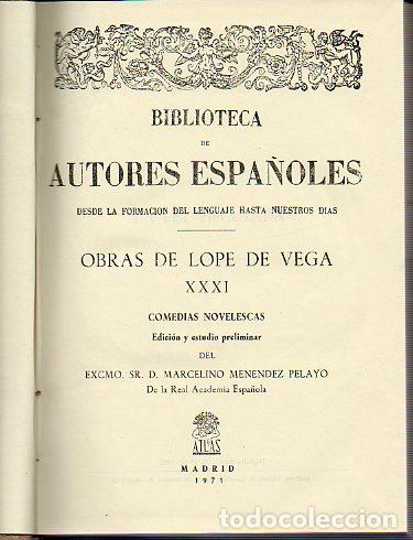 Libros: OBRAS DE LOPE DE VEGA. Vol. XXI. COMEDIAS NOVELESCAS.