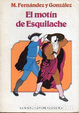 Libros: EL MOT&Iacute;N DE ESQUILACHE. - Foto 1