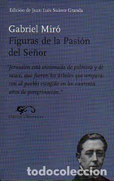 Libros: FIGURAS DE LA PASI&Oacute;N DEL SE&Ntilde;OR. Edici&oacute;n de Juan Luis S&aacute;nchez Granda. - Foto 1