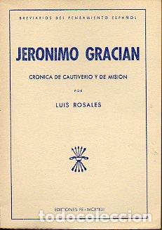 Libros: JER&Oacute;NIMO GRACI&Aacute;N. CR&Oacute;NICA DE CAUTIVERIO Y MISI&Oacute;N. Pr&oacute;logo de... - Foto 1