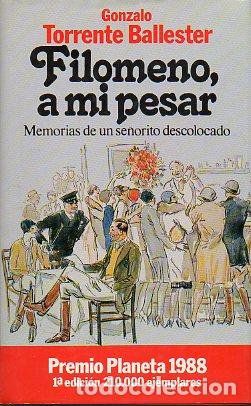 Libros: FILOMENO A MI PESAR. Premio Planeta 1988. 1&ordf; edici&oacute;n. - Foto 1