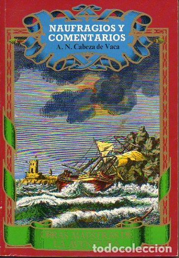 Libros: NAUFRAGIOS Y COMENTARIOS. - Foto 1