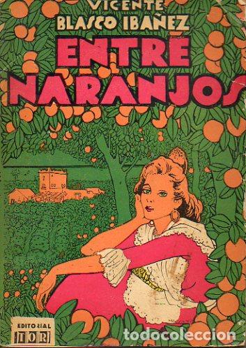 Libros: ENTRE NARANJOS. - Foto 1