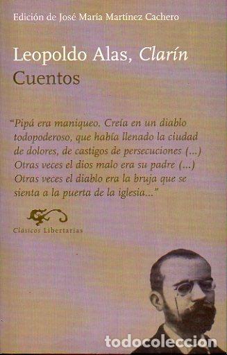Libros: CUENTOS. Edicion de Jose Mar&iacute;a Mart&iacute;nez Cachero. - Foto 1