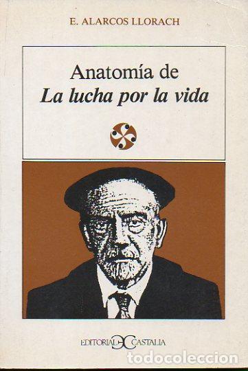 B&uuml;cher: ANATOM&Iacute;A DE &rdquo;LA LUCHA POR LA VIDA&rdquo;.