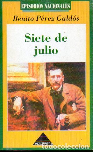 Libros: EPISODIOS NACIONALES. 15. SIETE DE JULIO. - Foto 1