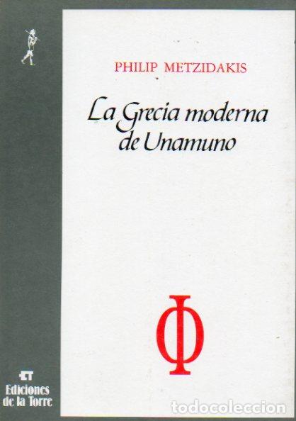 Libros: LA GRECIA MODERNA DE UNAMUNO. - Foto 1