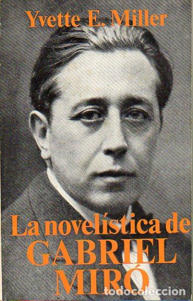 Libros: LA NOVEL&Iacute;STICA DE GABRIEL MIR&Oacute;. - Foto 1