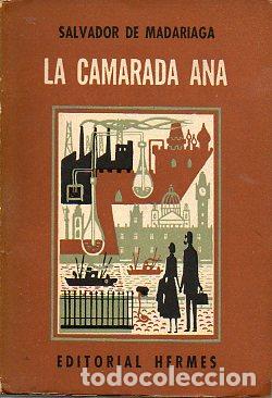 Libros: LA CAMARADA ANA. 1&ordf; ed. - Foto 1
