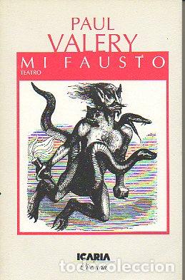 Libros: MI FAUSTO (&rdquo;Esbozos&rdquo;). - Foto 1