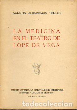 Libros: LA MEDICINA EN EL TEATRO DE LOPE DE VEGA.