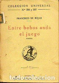 Libros: ENTRE BOBOS ANDA EL JUEGO. Comedia. - Foto 1