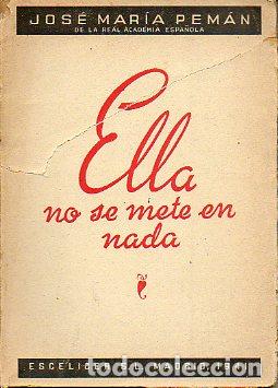 Libros: ELLA NO SE METE EN NADA. Comedia en tres actos. - Foto 1