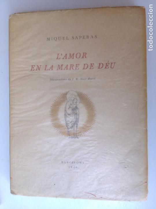 Libros: Lamor en la Mare de Deu. Miquel Saperas - Foto 1