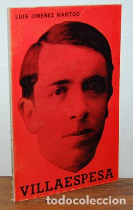 Libros: VILLAESPESA - LUIS JIM&Eacute;NEZ MARTOS - Foto 1