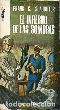 Libros: EL INFIERNO DE LAS SOMBRAS. - Foto 1