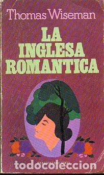 Libros: LA INGLESA ROM&Aacute;NTICA. - Foto 1