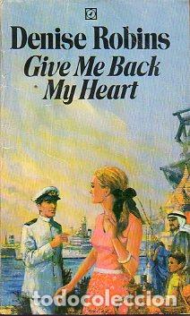 GIVE ME BACK MY HEART.