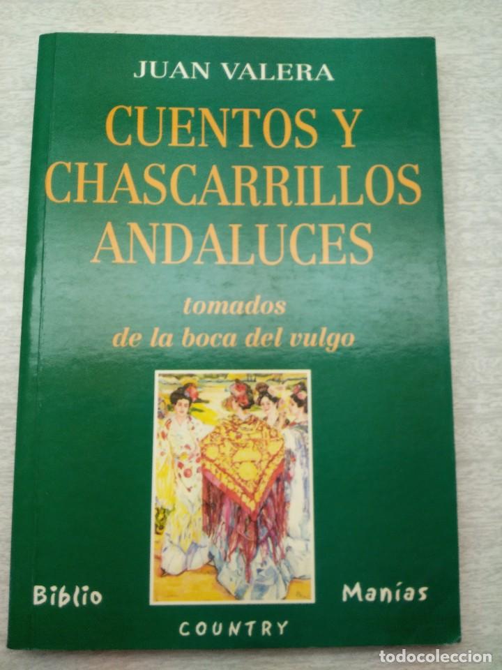 Libros: CUENTOS Y CHASCARRILLOS ANDALUCES TOMADOS DELA BOCA DEL VULGO - Foto 1